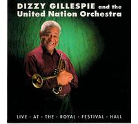 Dizzy Gillespie - United Nations Orchestra Live