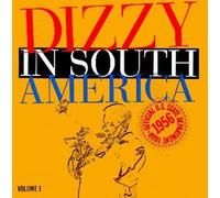 Dizzy in South America 1 by Dizzy Gillespie (1999-07-01)