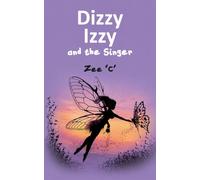 Dizzy Izzy and the Singer