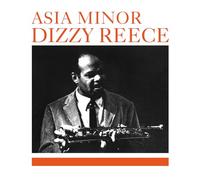 Dizzy Reece - Asia Minor [VINYL]