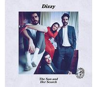 Dizzy - The Sun And Her Scorch [VINYL]