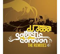 Dj 3000 - Galactic Caravan Remix
