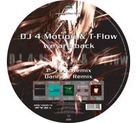 Dj 4 Motion & T-flow - We Are Back [VINYL]