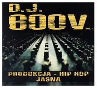 DJ 600v - DJ 600V: Produkcja Hip Hop. vol 1. Jasna (digipack) [CD]