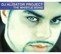 DJ Alligator Project - Whistle Song