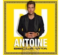 DJ Antoine - Bella Vita -2tr-