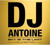DJ Antoine - Sky Is the Limit (Gold Edition)
