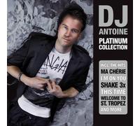 DJ Antoine - The Platinum Collection