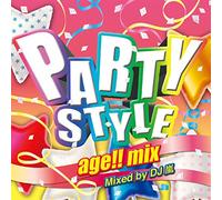 DJ Arashi - Party Style -Age!! Mix- Mixed By DJ Arashi [Japan CD] GRVY-75