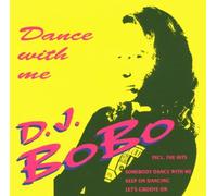 DJ Bobo - Dance With Me