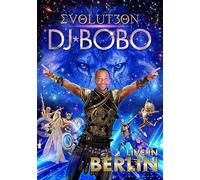 DJ Bobo: EVOLUT30N - Live In Berlin [Blu-Ray] (English audio)