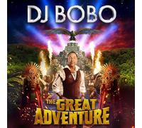 DJ Bobo - G r e a t . A d v e n t u r e