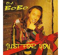 DJ Bobo - Just for you (incl. Megamix 11:19min.)
