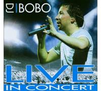 DJ Bobo - Live in Concert