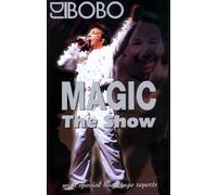 DJ Bobo - Magic/The Show