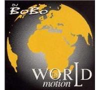 DJ Bobo - World in Motion