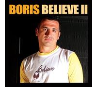 DJ Boris Believe 2 (CD) (US IMPORT)