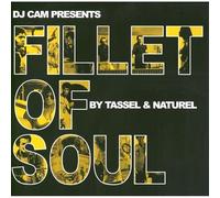 DJ Cam & Tassel - Fillet of Soul
