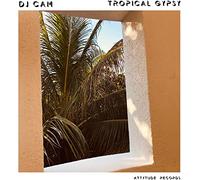 DJ CAM - TROPICAL GYPSY (RSD)