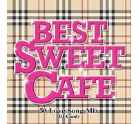 DJ CANDY - DJ Candy - Best Sweet Cafe50 Love Song Mix- Mixed By DJ Candy [Japan CD] PLAM-4