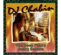 DJ Chabin - The Deep Funky Junky Selecta