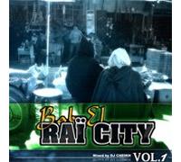 Dj Cheikh - Bab Raï City Vol.1