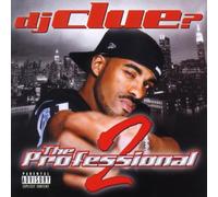 DJ Clue - The Professional Vol.2