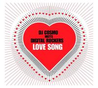 DJ Cosmo Meets Digital Rockers - Love Song