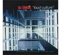 DJ Crack - Loud Culture