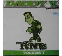 DJ Daddy K - Exclusive R'N'B Remixes Volume 9