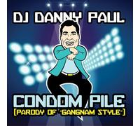 DJ DANNY PAUL - Condom Pile: Parody of Gangman Style