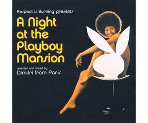 DJ Dimitri - A Night at the Playboy Mansion
