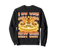 DJ Discjockey Disc jockey Turntable 90s Let The Beat Drop Sweatshirt