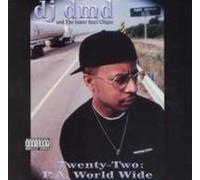 DJ DMD: TWENTY-TWO: P.A. WORLD WIDE - CD