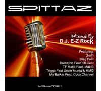 DJ E-Z Rock - Spittaz Vol. 1