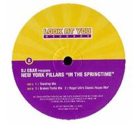 DJ Ebar - New York Pillars / In The Springtime - Dj Ebar Pres 12"