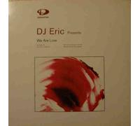 DJ Eric - We Are in Love [12" VINYL]