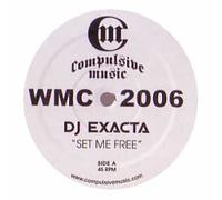 DJ Exacta / Daley Padley / Set Me Free / Steam (DJ Exacta Remix)