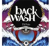 DJ Feio - Backwash - Compiled By DJ Feio
