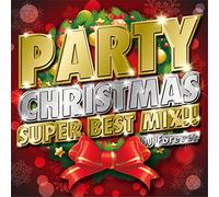 DJ FOREVER - Party Christmas Super Best Mix