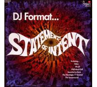 Dj Format - Statement Of Intent