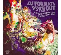 DJ FORMAT'S PSYCH OUT by Various Artists