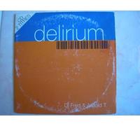 DJ Fred and Arnold T - Delirium