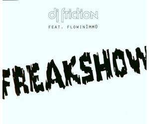 DJ Friction Feat.Immo - Freak Show