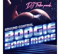 Dj Friction - Ground Control Boogie Some More