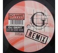 DJ Gert - Give Me Some Mor Rmx [12" VINYL]
