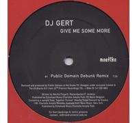 DJ Gert - Give Me Some More [12" VINYL]
