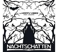 DJ Happy Vibes Feat. Jazzmin - Nachtschatten
