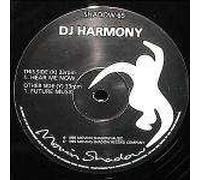 DJ Harmony - Hear Me Now / Future Music - Moving Shadow