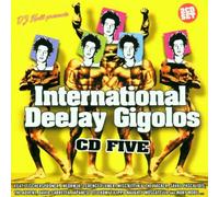 DJ Hell - International Deejay Gigolos Vol.5: Mixed By DJ Hell